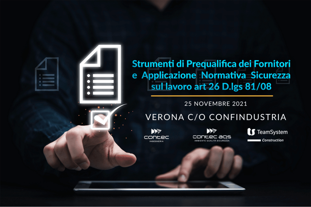 25-novembre-seminario-gratuito-a-Verona-sulla-prequalifica-fornitori-e-applicazione-normatiiva-sicurezza-art-26-d.lgs.81/08-Contec-AQS-Contec-Ingegneria-Team-System